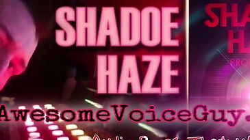 Shadoe Haze Character Voice Demo